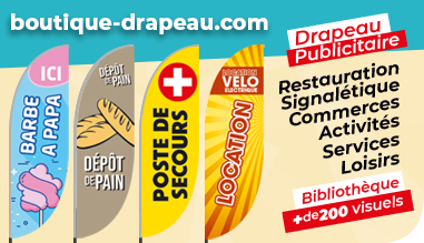 D&eacute;couvrez notre biblioth&egrave;que de Drapeaux Publicitaires !
